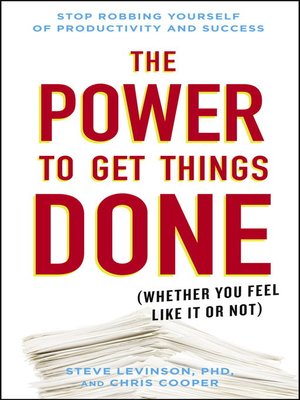 The Power to Get Things Done - ebook